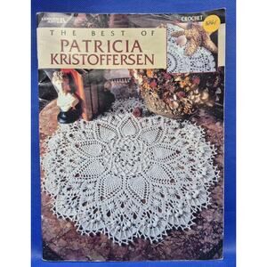 The Best of Patricia Kristoffersen Crochet Book Leisure Arts